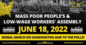 Poor People's Campaign Moral March on Washington June 2022